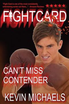 portada Fight Card: Can't Miss Contender (en Inglés)