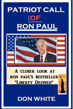 portada patriot call of ron paul (en Inglés)