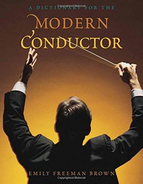 portada a dictionary for the modern conductor (en Inglés)