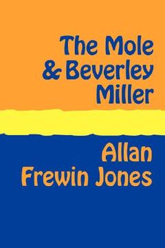 portada the mole and beverley miller large print (en Inglés)