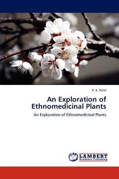 portada an exploration of ethnomedicinal plants (en Inglés)
