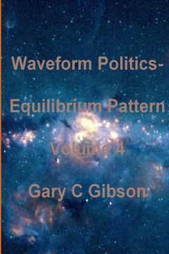 portada Waveform Politics; Equilibrium Pattern Volume 4 (en Inglés)