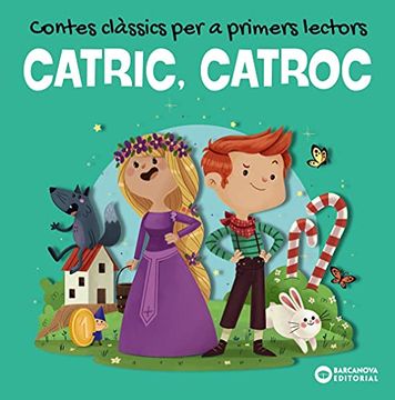 portada Catric, Catroc. Contes Clàssics per a Primers Lectors (en Catalá)