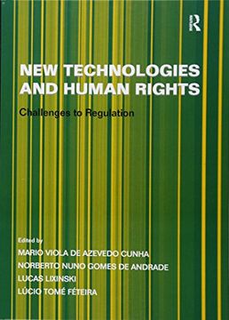 portada New Technologies and Human Rights: Challenges to Regulation (en Inglés)