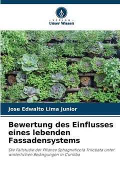 portada Bewertung des Einflusses eines lebenden Fassadensystems (en Alemán)