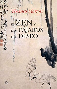 portada El zen y los Pájaros del Deseo (in Spanish)