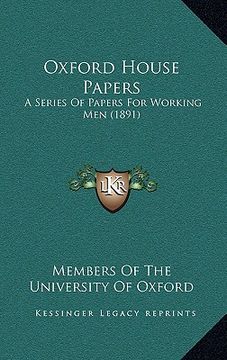 portada oxford house papers: a series of papers for working men (1891) (in English)