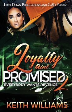 portada Loyalty Ain't Promised 2 (en Inglés)