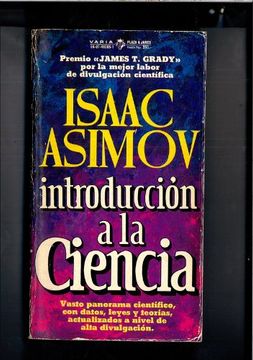 Libro Introduccion A La Ciencia De Isaac Asimov - Buscalibre