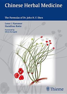 portada Chinese Herbal Medicine: The Formulas of Dr. John H.F. Shen (in English)