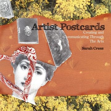 portada Artist Postcards: Creating and Communicating Through The Arts (en Inglés)