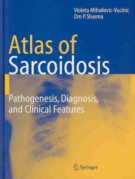 portada Atlas of Sarcoidosis: Pathogenesis, Diagnosis and Clinical Features (en Inglés)