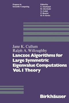 portada Lanczos Algorithms for Large Symmetric Eigenvalue Computations Vol. I Theory (en Inglés)