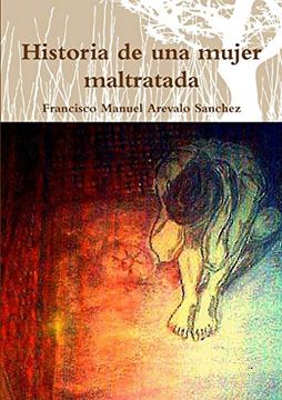 portada Historia de una Mujer Maltratada (in Spanish)