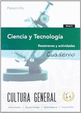 ciencia y tecnologia (cuaderno nivel 2) resumenes