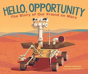 portada Hello, Opportunity: The Story of our Friend on Mars (en Inglés)
