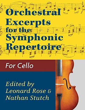 portada Orchestral Excerpts Volume 1 Cello Edited by Leonard Rose and Nathan Stutch (en Inglés)