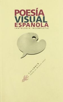 portada Poesía Visual Española: Antología Incompleta (Calambur Poesía)