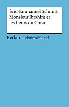 portada Lektüreschlüssel zu Éric-Emmanuel Schmitt: Monsieur Ibrahim et les Fleurs du Coran (en Alemán)