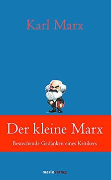portada Der Kleine Marx: Bestechende Gedanken Eines Kritikers (Klassiker der Weltliteratur) (en Alemán)