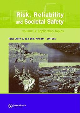 portada risk, reliability and societal safety, three volume set: proceedings of the european safety and reliability conference 2007 (esrel 2007), stavanger, n (en Inglés)