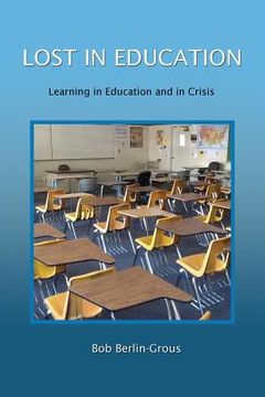 portada Lost in Education: Learing in Education and Crisis (en Inglés)