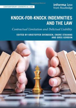 portada Knock-For-Knock Indemnities and the Law: Contractual Limitation and Delictual Liability (Contemporary Commercial Law) (en Inglés)