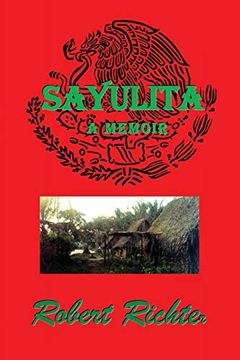 portada Sayulita: Mexico'S Lost Coastal Village Culture (en Inglés)