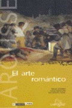 portada el arte romantico/ the romantic art