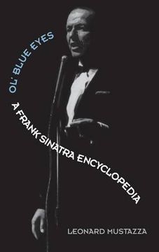 portada Ol' Blue Eyes: Encyclopaedia of Frank Sinatra (Great American Orators; 26)