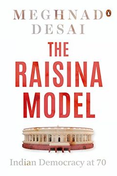 portada The Raisina Model: Indian Democracy at 70 (in English)