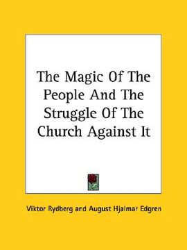 portada the magic of the people and the struggle of the church against it (in English)