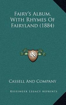 portada fairy's album, with rhymes of fairyland (1884) (en Inglés)