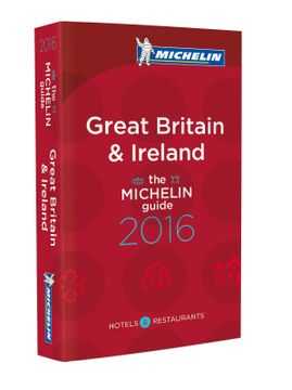 portada Michelin Guide Great Britain & Ireland 2016: Hotels & Restaurants (in English)