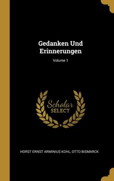portada Gedanken und Erinnerungen; Volume 1 (en Alemán)