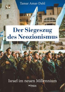 portada Der Siegeszug des Neozionismus: Israel im Neuen Millenium (en Alemán)