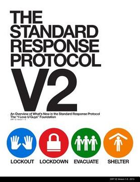 portada The Standard Response Protocol - V2: An Overview of What's New in The Standard Response Protocol (en Inglés)