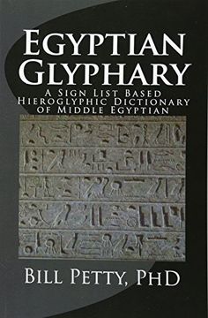portada Egyptian Glyphary: Hieroglyphic Dictionary and Sign List (en Inglés)