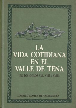 portada Vida Cotidiana en el Valle de Tena, la Siglos Xvi-Xvii-Xviii