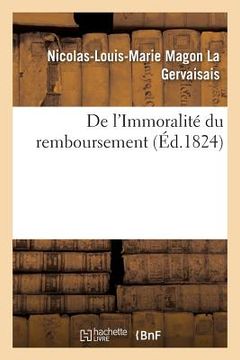 portada de l'Immoralité Du Remboursement (en Francés)