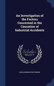 portada An Investigation of the Factors Concerned in the Causation of Industrial Accidents