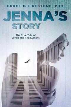 portada Jenna's Story: The True Tale of Jenna and the Lumans