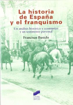 portada La historia de España y el franquismo