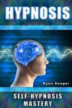 portada Hypnosis: Self Hypnosis Mastery