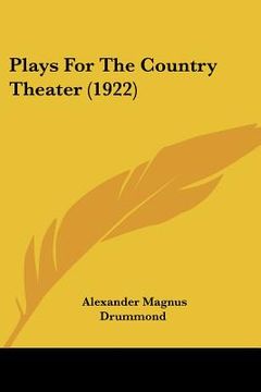 portada plays for the country theater (1922) (en Inglés)