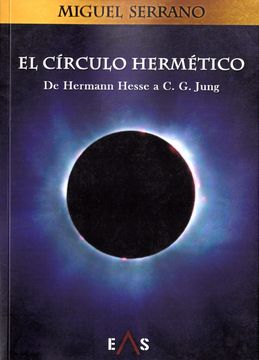 portada El Círculo Hermético: De Hermann Hesse a C. G. Jung (Einherier) (in Spanish)