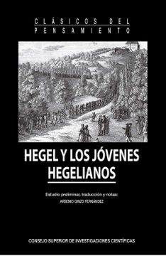 portada Hegel y los Jóvenes Hegelianos (Clásicos del Pensamiento) (in Spanish)