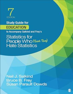 portada Study Guide for Education to Accompany Salkind and Frey′s Statistics for People Who (Think They) Hate Statistics (in English)