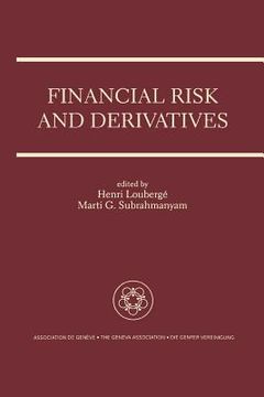 portada financial risk and derivatives: a special issue of the geneva papers on risk and insurance theory (en Inglés)