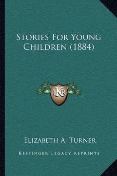 portada stories for young children (1884) (en Inglés)